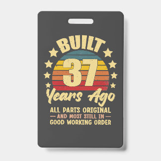Crachá Há 37 Anos Todas as Peças Originais Aniversário de
