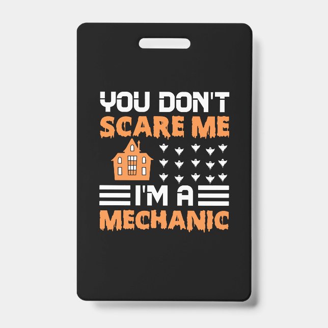 Crachá Halloween I Am A Mechanic Birthday (Frente)