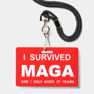 Crachá I Survived MAGA