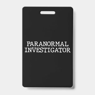 Crachá Investigador Paranormal Caça de Fantasmas EVP