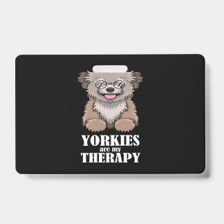 Crachá Ironic Yorkies Como Terapia Yorkshire Terrier