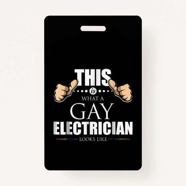 Crachá Isto É O Que Um Elétrico Gay parece LGBT (Frente)