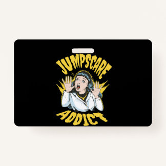 Crachá Jumpscare Addict