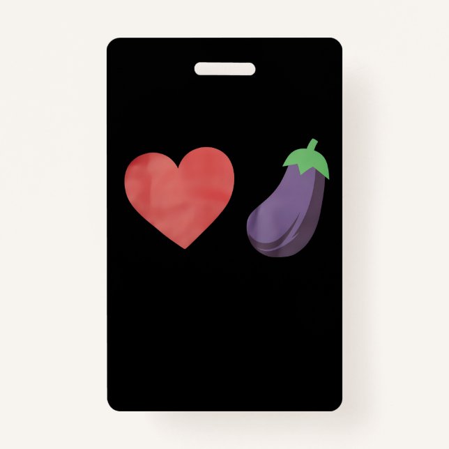 Crachá Love EggPlant Engraçado Gay LGBTQ Prid (Frente)