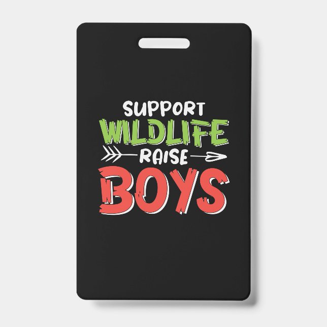 Crachá Madre Art Support Wildlife Raise Boys (Frente)