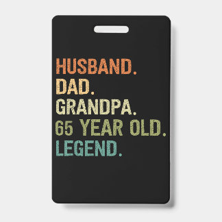 Crachá Marido pai avô 65 anos 65º aniversário homens