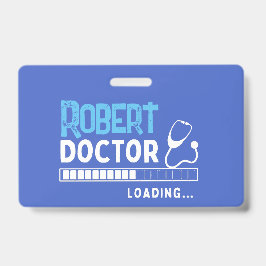 Crachá Médico Engraçado Barra de Carregamento Futuro Médi