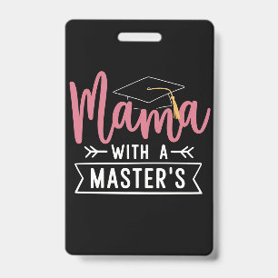 Crachá Mestrado Mama MBA Graduação