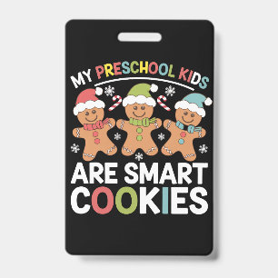 Crachá Meus filhos da pré-escola são biscoitos inteligent
