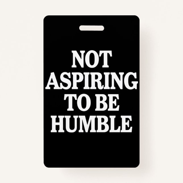 Crachá Não Aspirando a ser feminista de Humble Kamala Har (Frente)