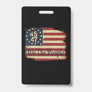 Crachá Nós O Povo Trump 45 47 Bandeira Vintage Envelhecid