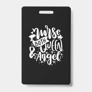 Crachá Nurse Gift   Nurse Both Queen And Angels