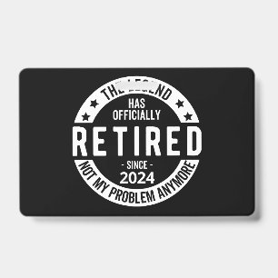 Crachá oficialmente Aposentado 2024