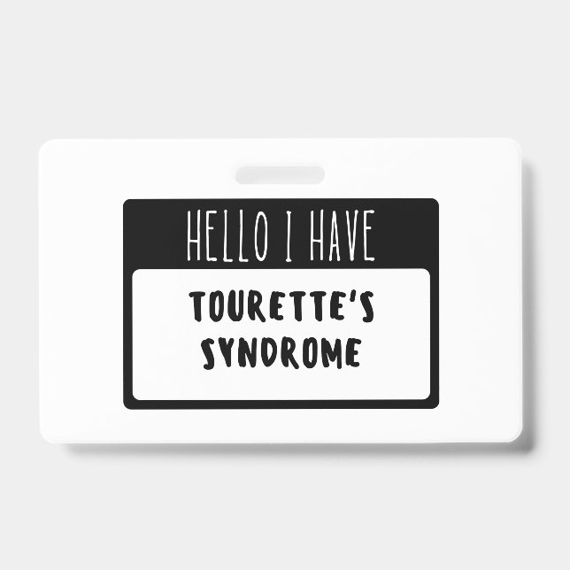 Crachá Olá Eu Tenho Síndrome de Tourette (Frente)