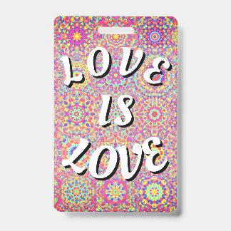 Crachá Orgulho Love Is Love