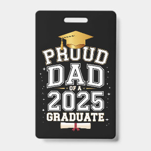 Crachá Pai Orgulhoso De Um Graduado De 2025 Graduação Da