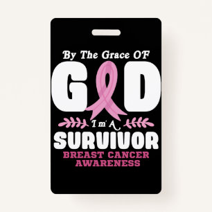 Crachá Pela Graça Deus Sou Um Cancer De Sobrevivência