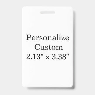 Crachá personalizado 2.13" x 3.38" Orientação: Vertical