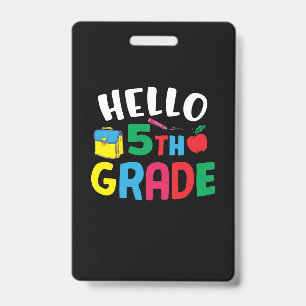 Crachá Professor do 5º ano Olá quinta série