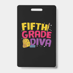 Crachá Professora da 5ª Série Diva da Quinta Série