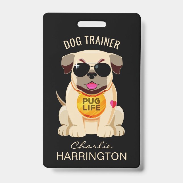 Crachá Pug Life texto personalizado e distintivos de cor (Frente)