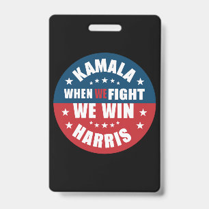 Crachá Quando lutamos ganhamos 2024 Kamala Harris EUA