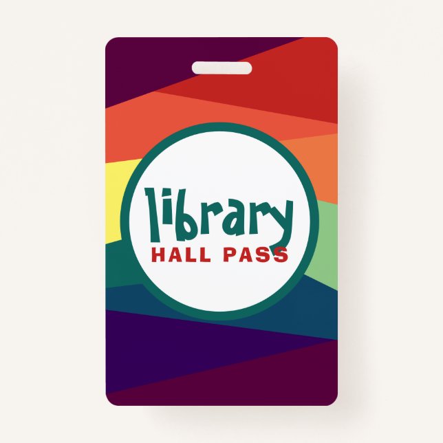 Crachá Rainbow Hall Pass para Professores Escolares (Frente)
