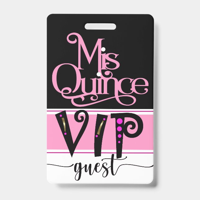 Crachá Revisado Mis Quince VIP - Ver Verso (Frente)