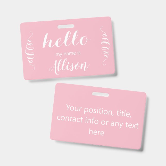 Crachá Rosa ou Qualquer Cor Personalizada Olá Meu Nome é (Frente e verso)