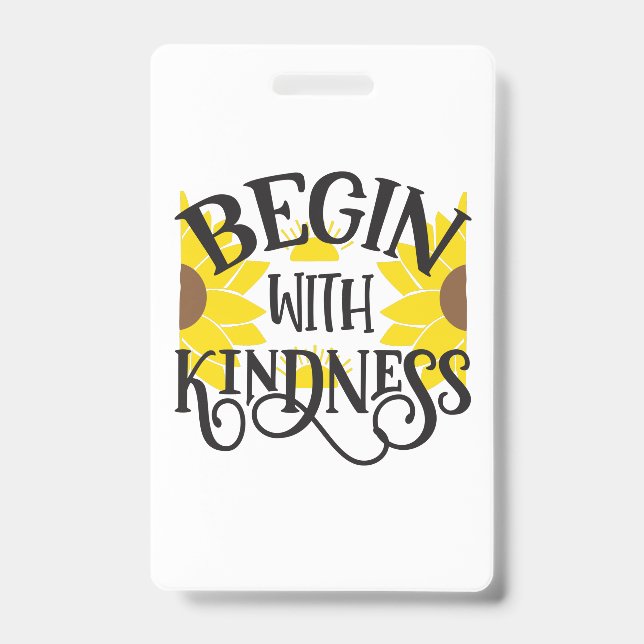 Crachá Sunflower Lover | Comece com gentileza (Frente)