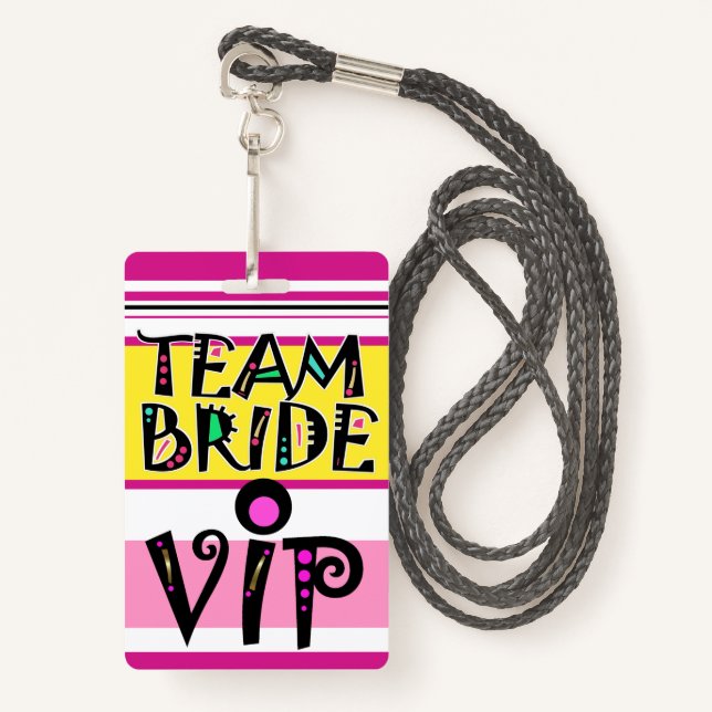 Crachá Team Bride Lanyard (Frente com cordão)