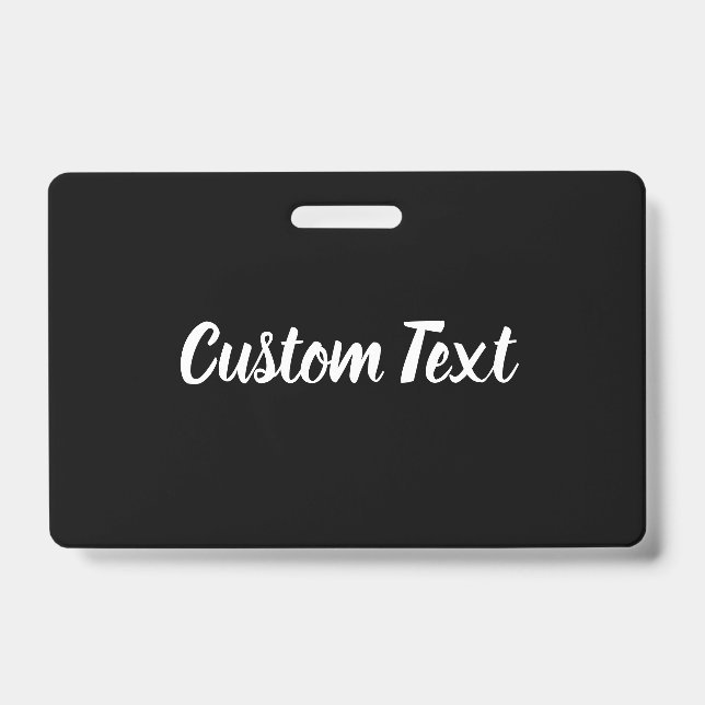 Crachá Texto Personalizado em Preto com Modelo de Letra B (Frente)