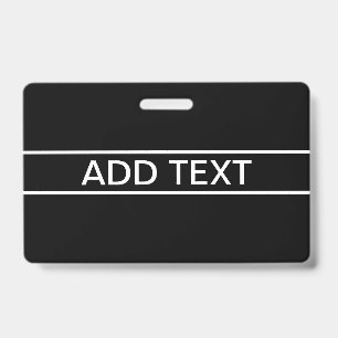 Crachá Texto personalizável   Preto e Branco Moderno Negr