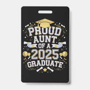 Crachá Tia Orgulhosa De Uma Família De Graduação De Forma