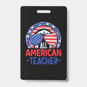 Crachá Todo Professor Americano 4 De Julho