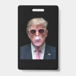 Crachá Trump Bubble Gum Pink Engraçado Presidente dos EUA