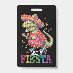Crachá Vamos Festejar Cinco De Maio T Rex Dinossauro