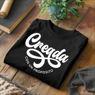 Creada Con Un Proposito T-Shirt Espanhol Cristão