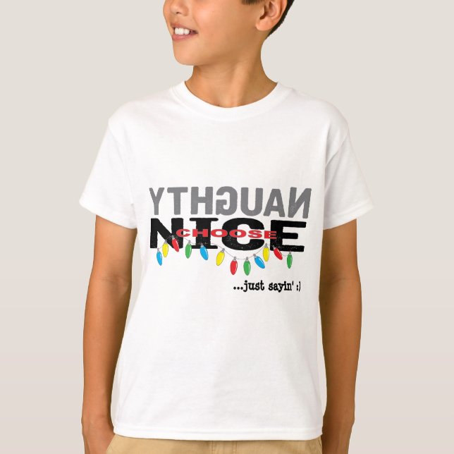 Crianças de Natal T-Shirt "NAUGHTY Choice NICE" (Frente)
