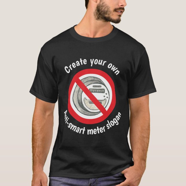 Criar seu próprio t-shirt do medidor de anti-Smart (Frente)