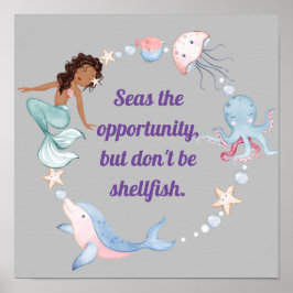 Criatura do Mar de Atitude dizendo poster