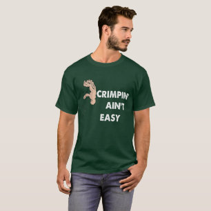 Crimpin não é t-shirt fácil