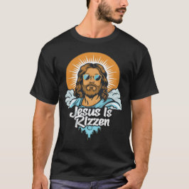 Cristo Rizzin: Páscoa Swag T-Shirt