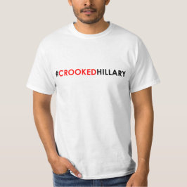 #CROOKEDHILLARY curvado do t-shirt de Hillary