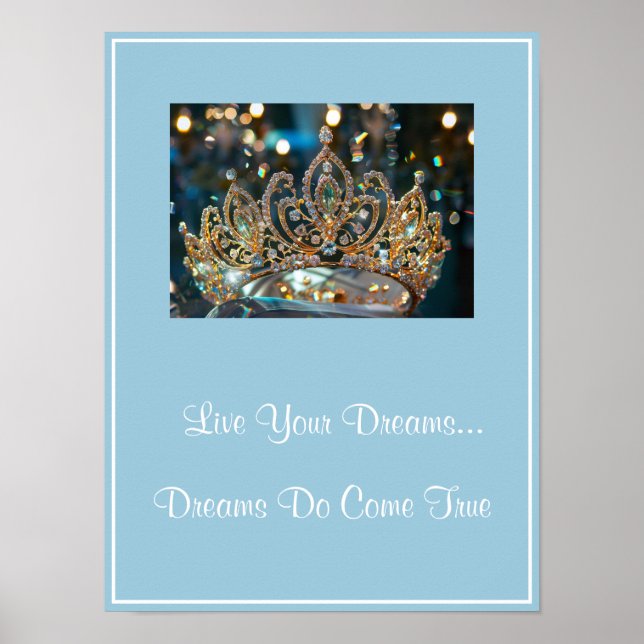 Crown Live Your Dreams Poster (Frente)