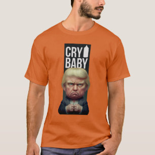 Cry Baby T-Shirt