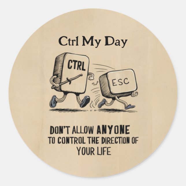Ctrl Motivacional Personalizado Meu Adesivo de Dia (Frente)
