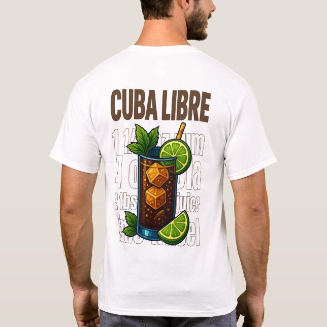 Cuba Libre T-Shirt – Classic Rum & Cola Cocktail (Verso)