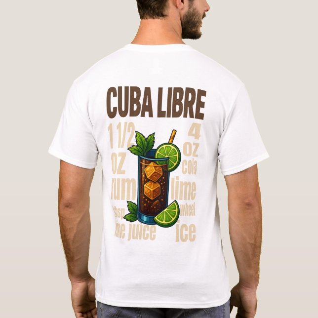 Cuba Libre T-Shirt – Classic Rum & Cola Cocktail (Verso)