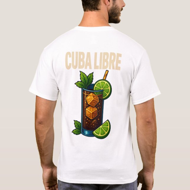 Cuba Libre T-Shirt – Classic Rum & Cola Cocktail (Verso)
